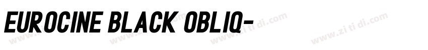 Eurocine Black Obliq字体转换